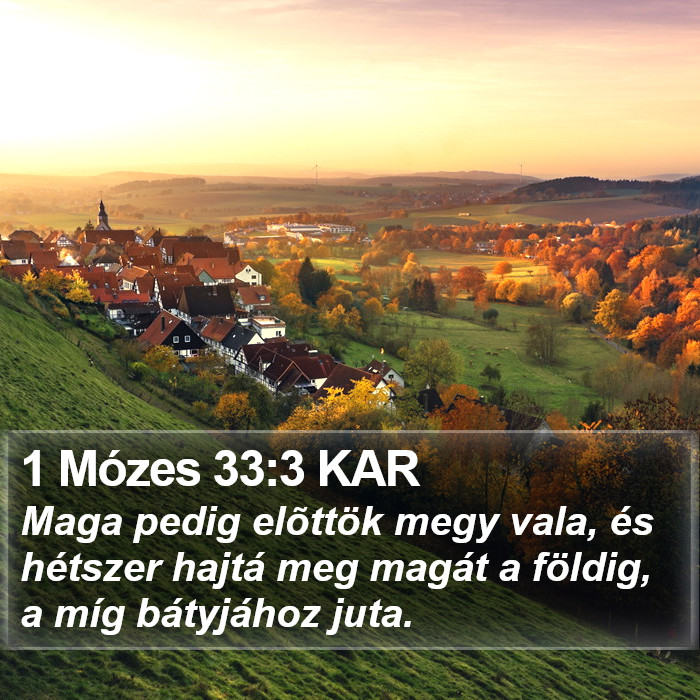 1 Mózes 33:3 KAR Bible Study