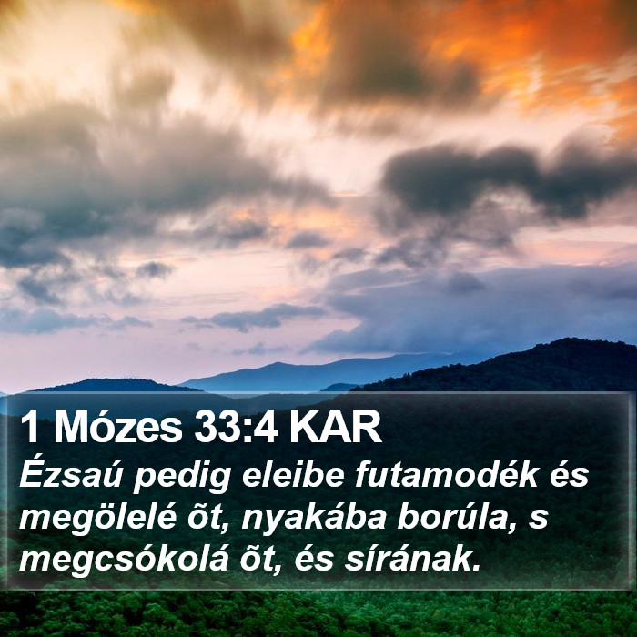 1 Mózes 33:4 KAR Bible Study