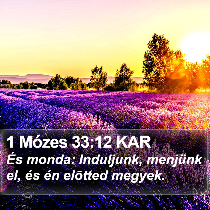 1 Mózes 33:12 KAR Bible Study