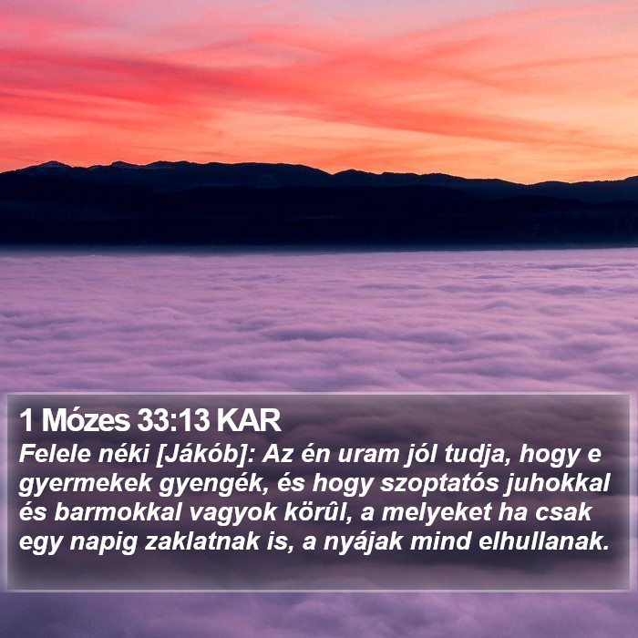 1 Mózes 33:13 KAR Bible Study