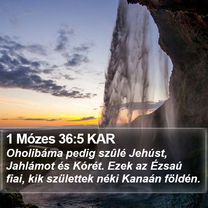 1 Mózes 36:5 KAR Bible Study