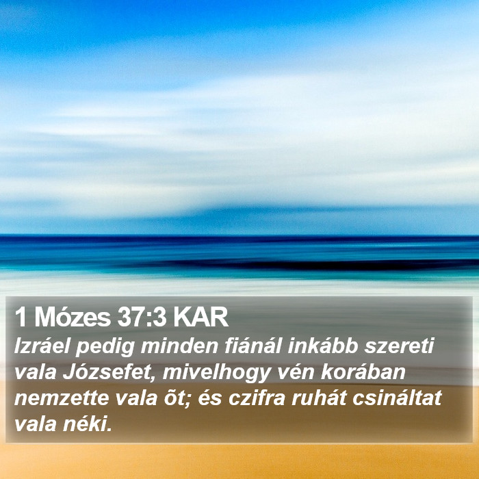 1 Mózes 37:3 KAR Bible Study