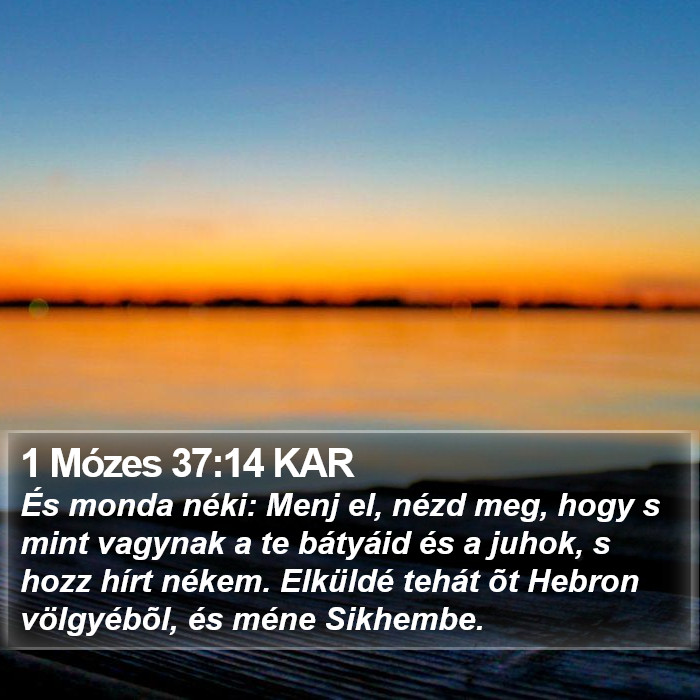 1 Mózes 37:14 KAR Bible Study