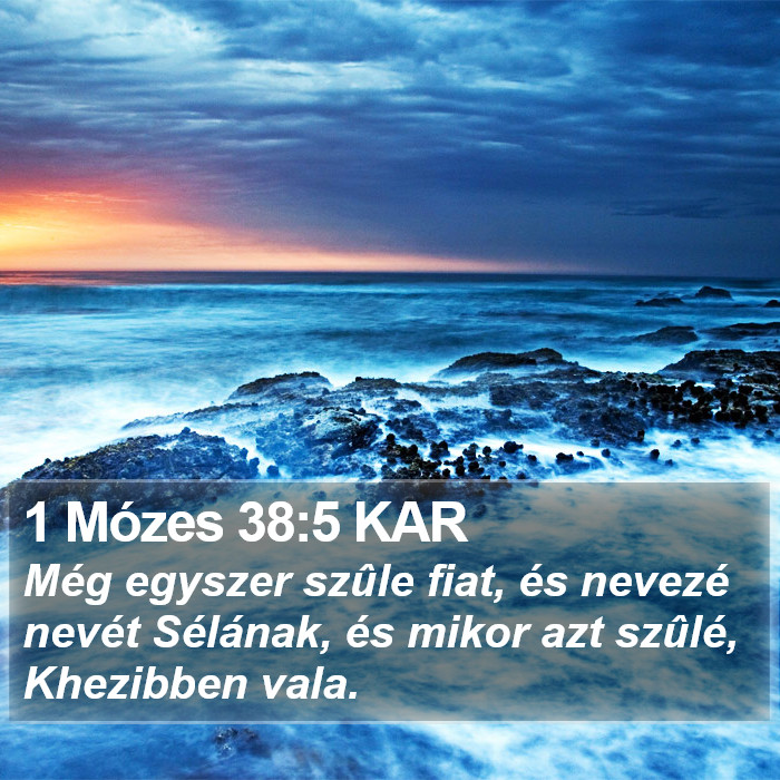 1 Mózes 38:5 KAR Bible Study