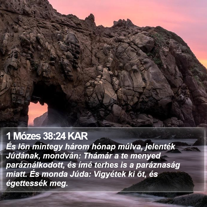 1 Mózes 38:24 KAR Bible Study