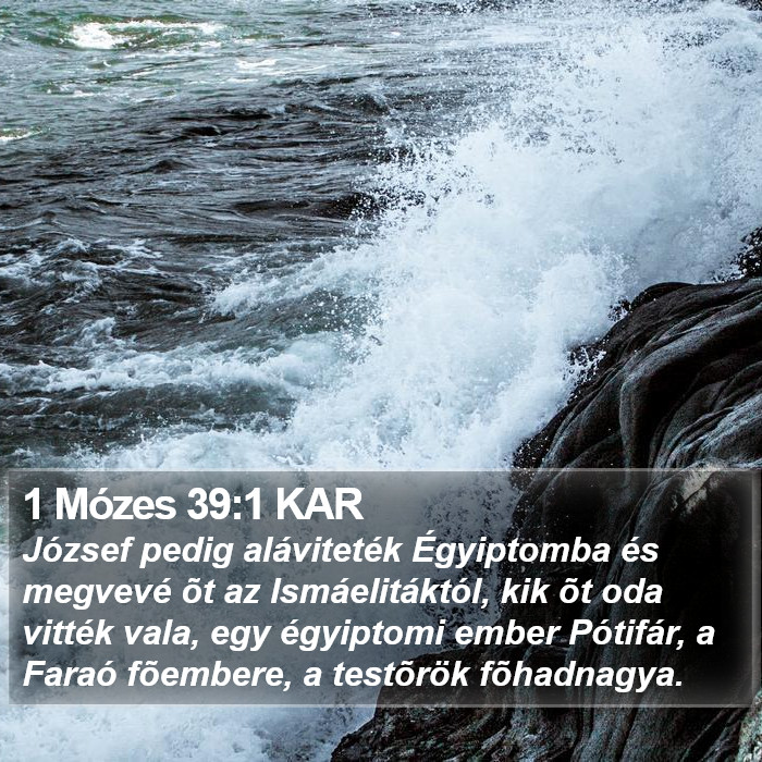 1 Mózes 39:1 KAR Bible Study