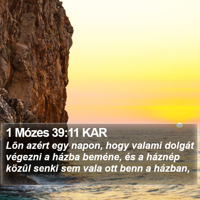 1 Mózes 39:11 KAR Bible Study