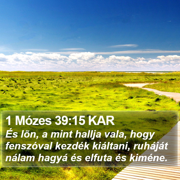 1 Mózes 39:15 KAR Bible Study