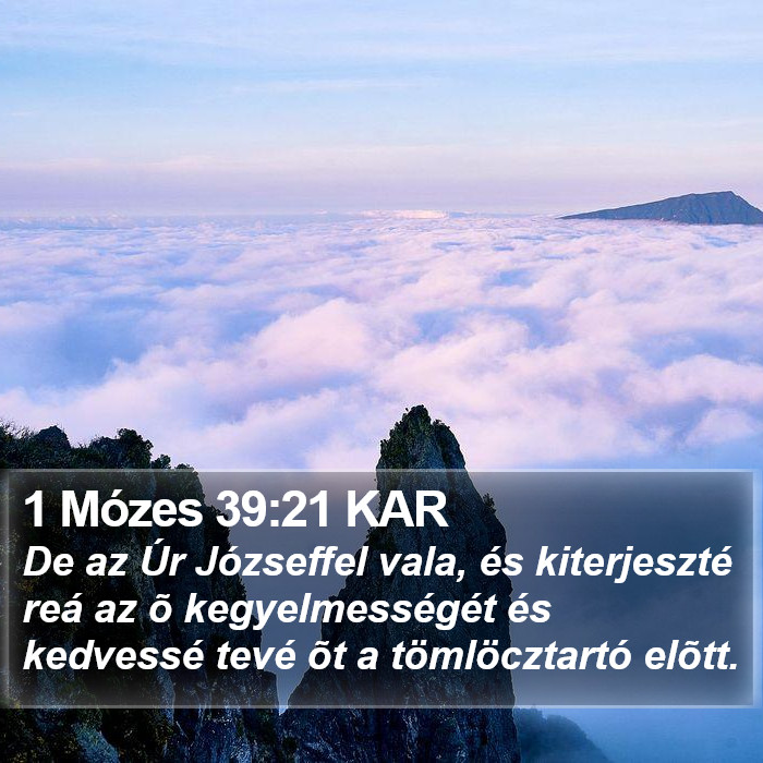 1 Mózes 39:21 KAR Bible Study