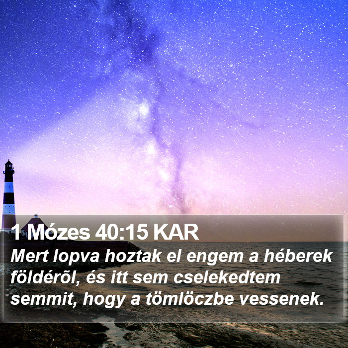 1 Mózes 40:15 KAR Bible Study