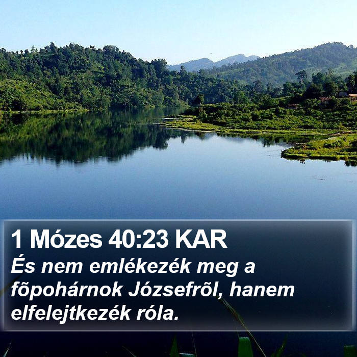 1 Mózes 40:23 KAR Bible Study