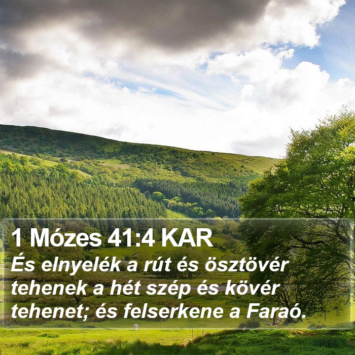 1 Mózes 41:4 KAR Bible Study