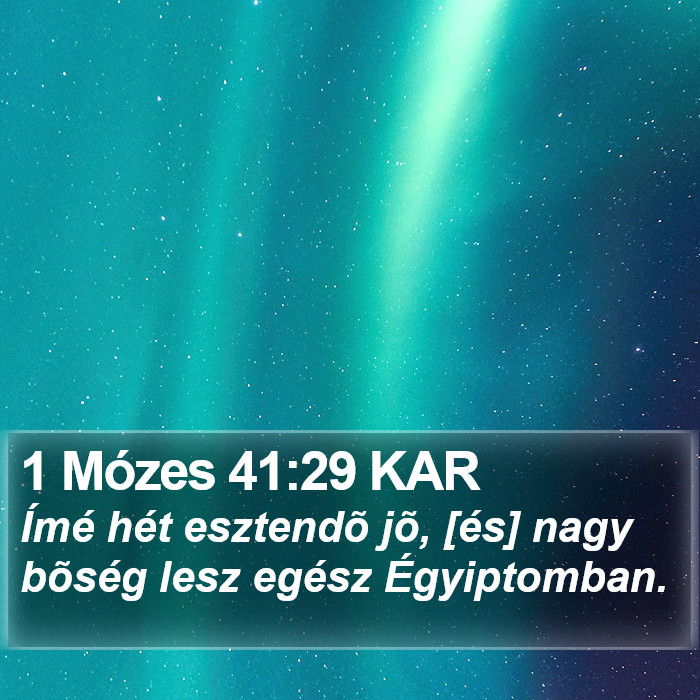 1 Mózes 41:29 KAR Bible Study