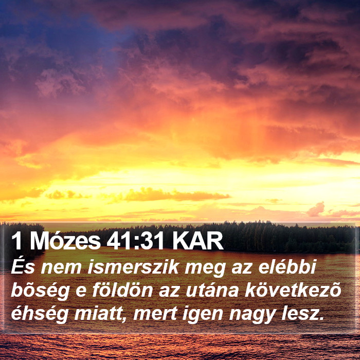 1 Mózes 41:31 KAR Bible Study