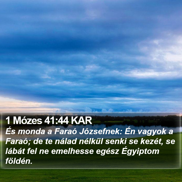 1 Mózes 41:44 KAR Bible Study