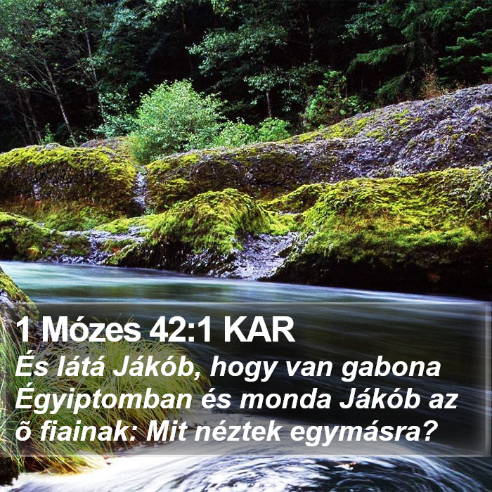 1 Mózes 42:1 KAR Bible Study