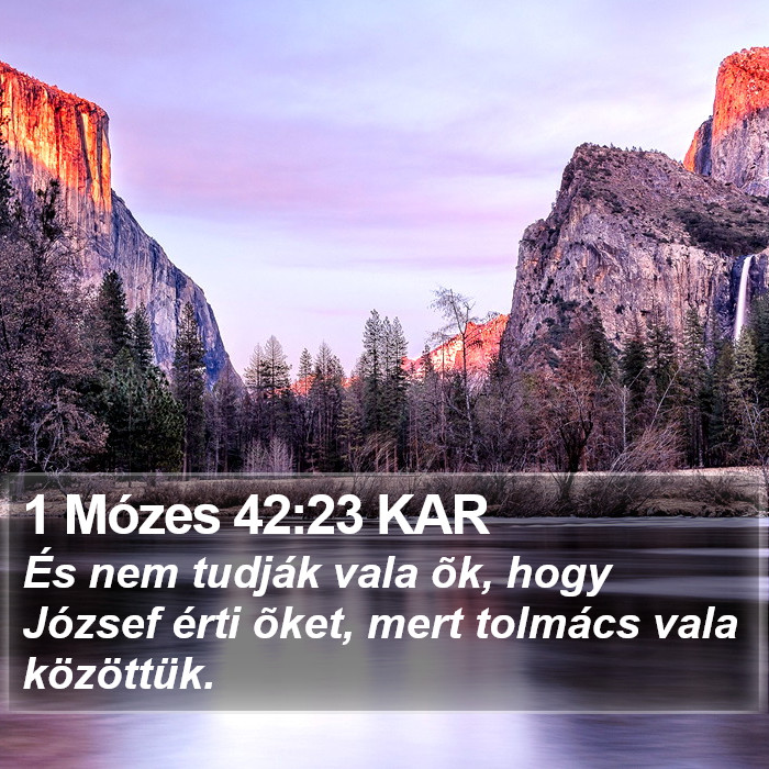 1 Mózes 42:23 KAR Bible Study