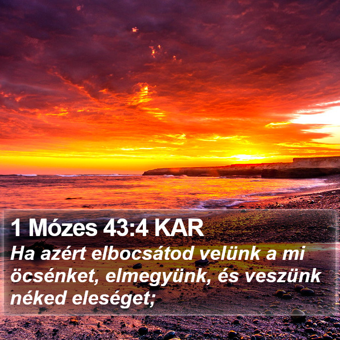 1 Mózes 43:4 KAR Bible Study