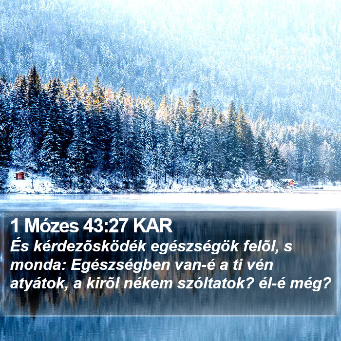 1 Mózes 43:27 KAR Bible Study
