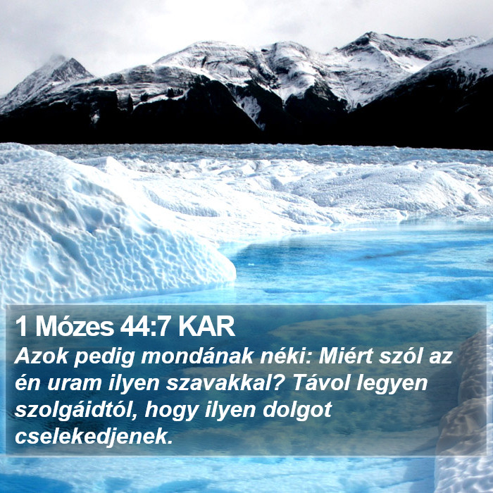 1 Mózes 44:7 KAR Bible Study