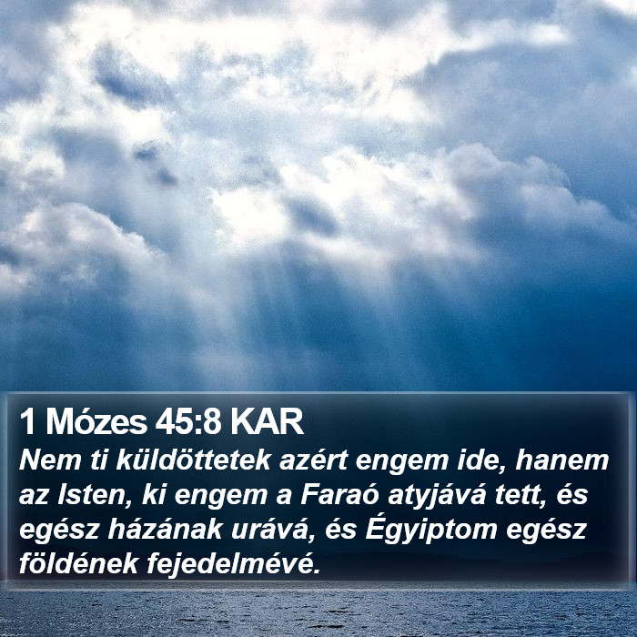 1 Mózes 45:8 KAR Bible Study