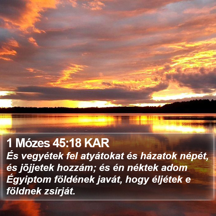 1 Mózes 45:18 KAR Bible Study