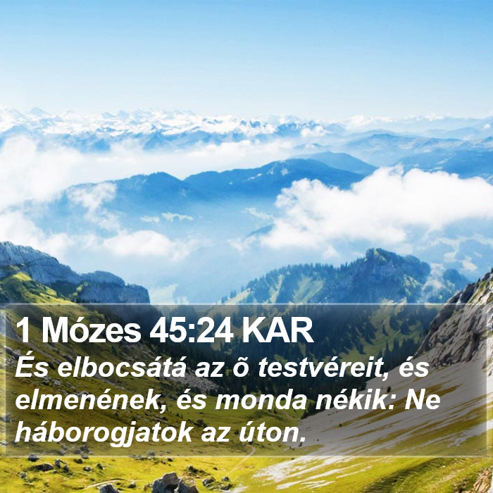 1 Mózes 45:24 KAR Bible Study