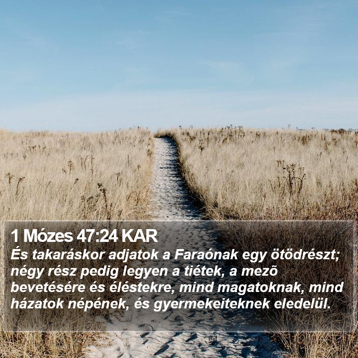 1 Mózes 47:24 KAR Bible Study