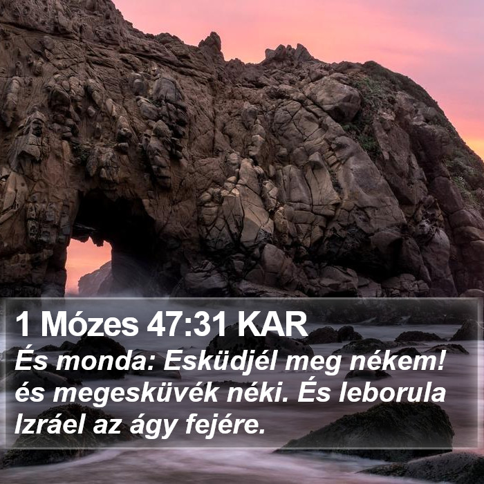 1 Mózes 47:31 KAR Bible Study
