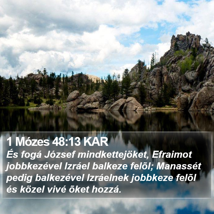 1 Mózes 48:13 KAR Bible Study