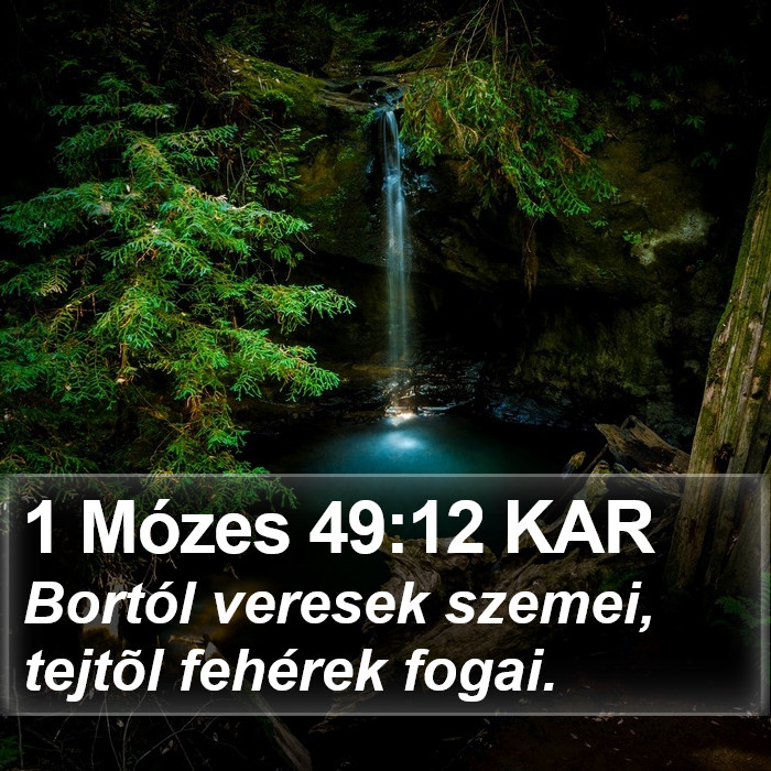 1 Mózes 49:12 KAR Bible Study