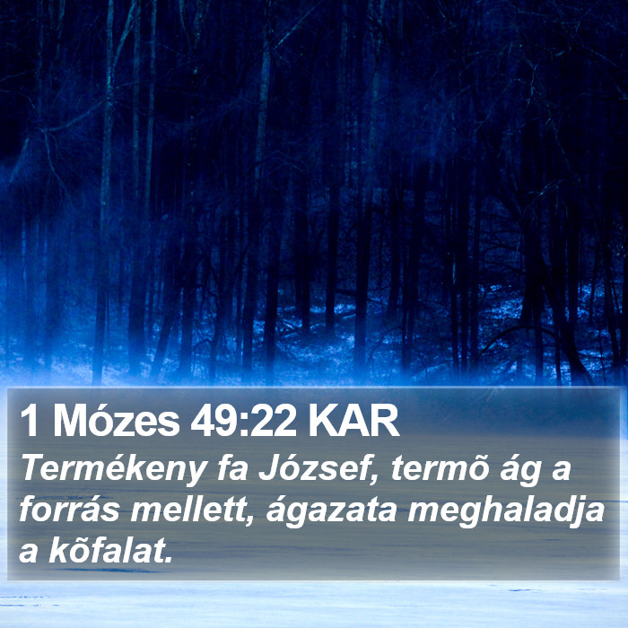 1 Mózes 49:22 KAR Bible Study
