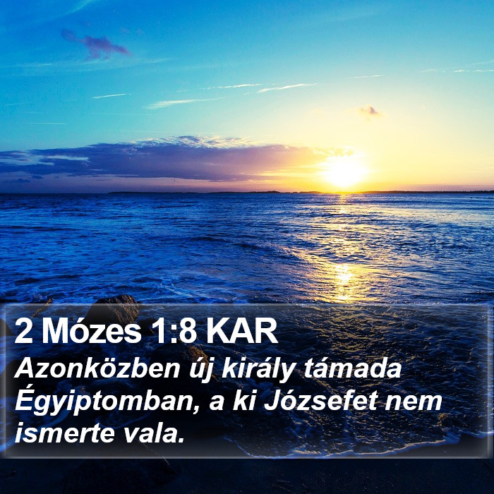 2 Mózes 1:8 KAR Bible Study