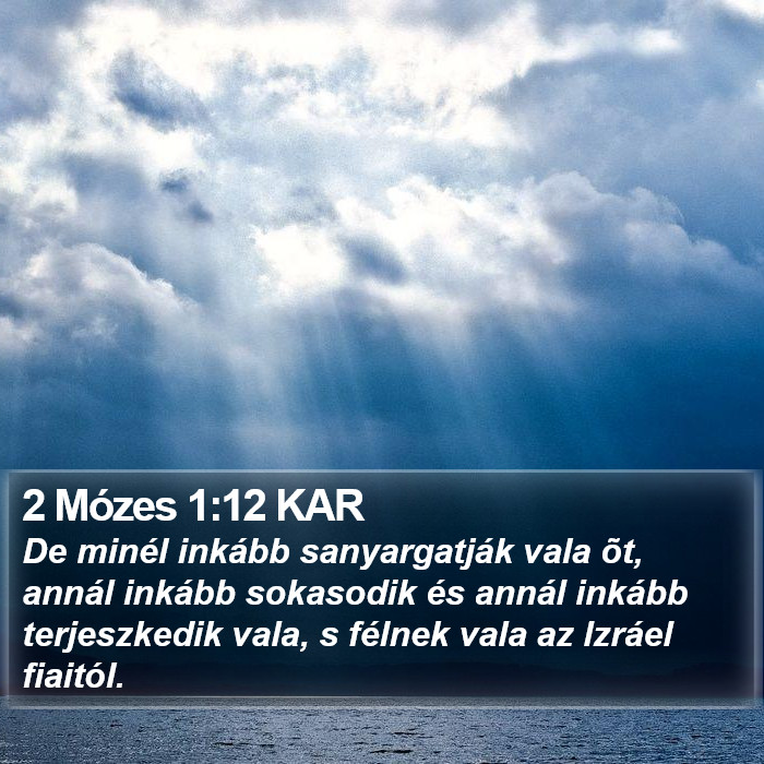 2 Mózes 1:12 KAR Bible Study