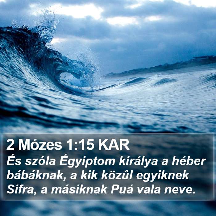 2 Mózes 1:15 KAR Bible Study