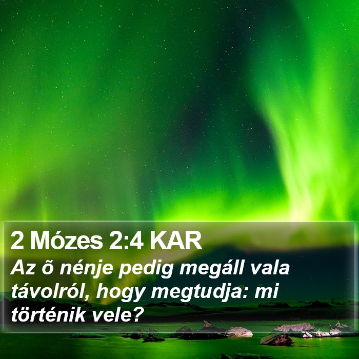 2 Mózes 2:4 KAR Bible Study