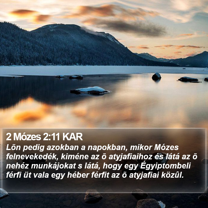 2 Mózes 2:11 KAR Bible Study