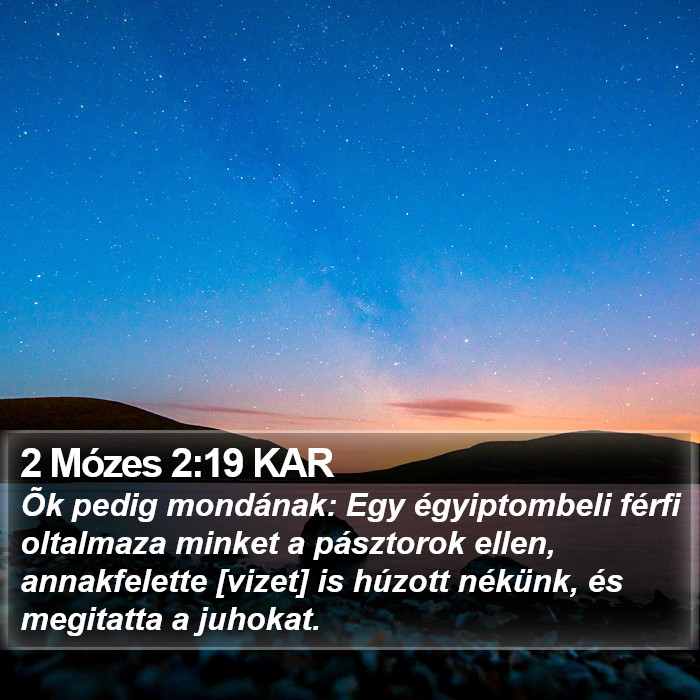 2 Mózes 2:19 KAR Bible Study