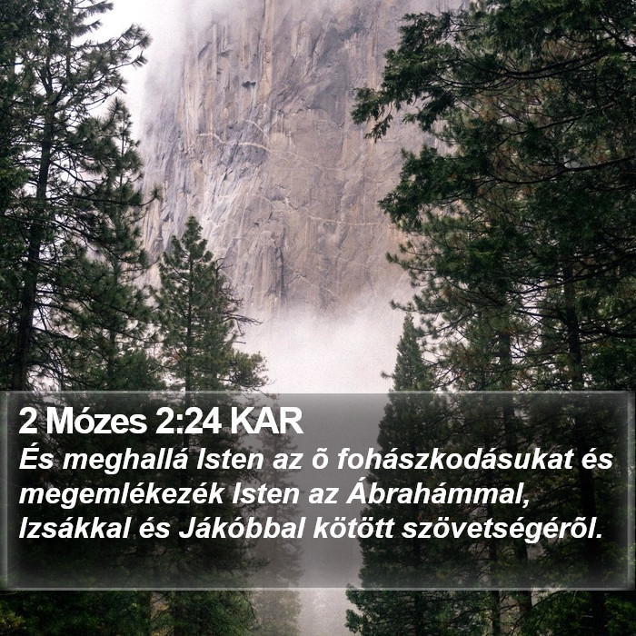 2 Mózes 2:24 KAR Bible Study