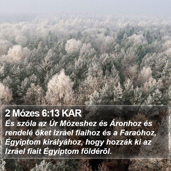 2 Mózes 6:13 KAR Bible Study