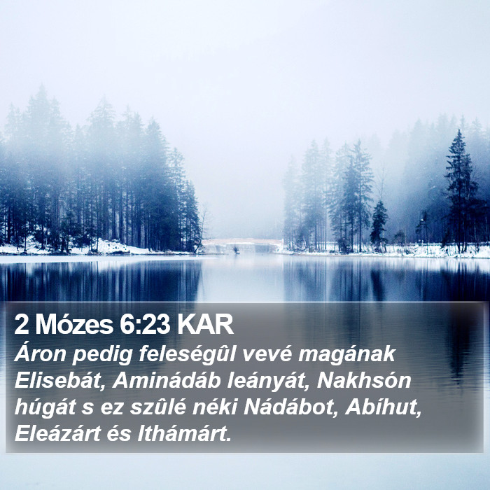 2 Mózes 6:23 KAR Bible Study