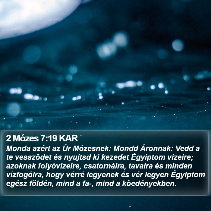 2 Mózes 7:19 KAR Bible Study