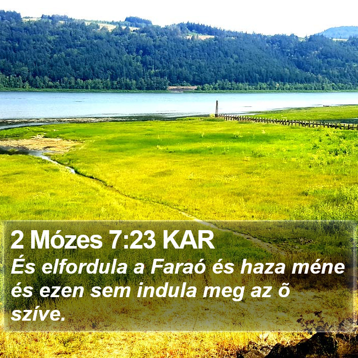 2 Mózes 7:23 KAR Bible Study