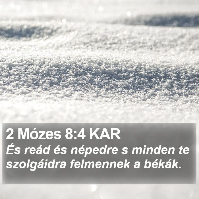 2 Mózes 8:4 KAR Bible Study