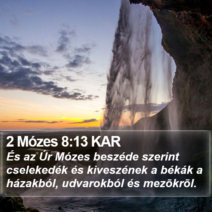 2 Mózes 8:13 KAR Bible Study