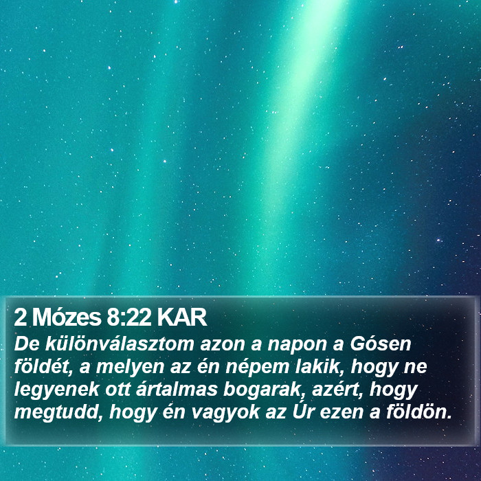 2 Mózes 8:22 KAR Bible Study