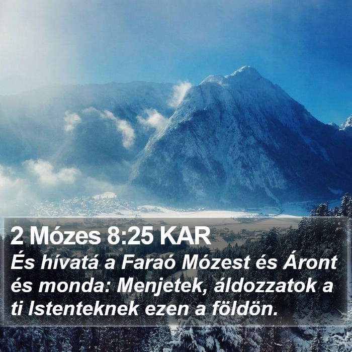 2 Mózes 8:25 KAR Bible Study