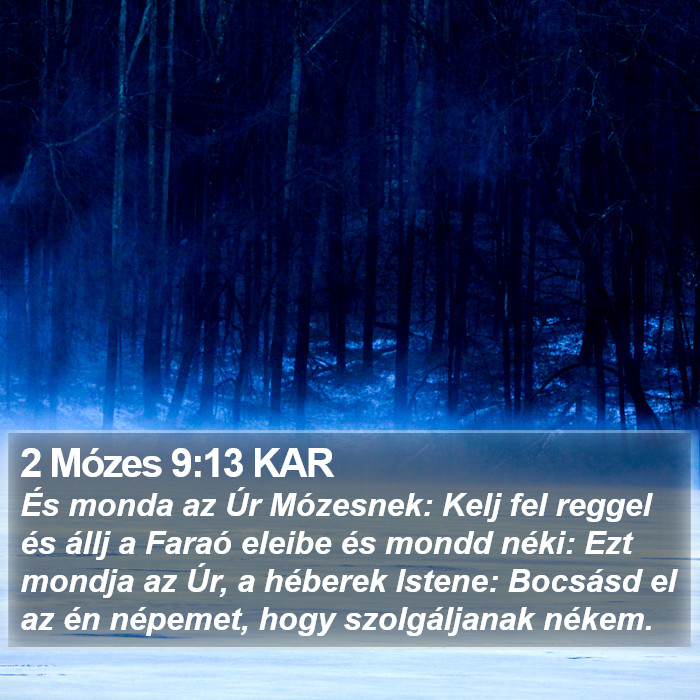 2 Mózes 9:13 KAR Bible Study