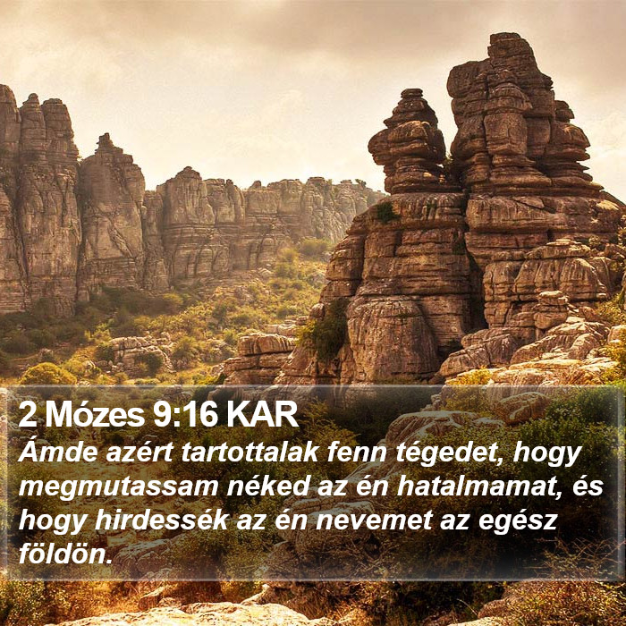 2 Mózes 9:16 KAR Bible Study