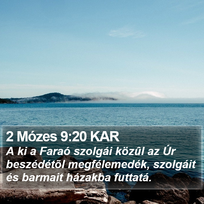 2 Mózes 9:20 KAR Bible Study